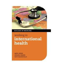Working in International Health