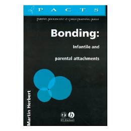 【预订】bonding - infantile and parental