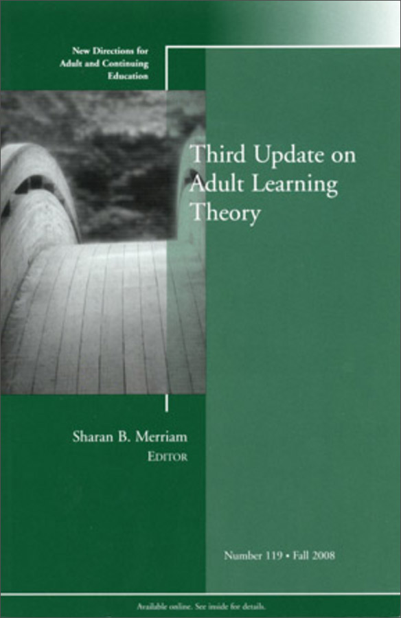 third update on adult learning theory: new directions for adult