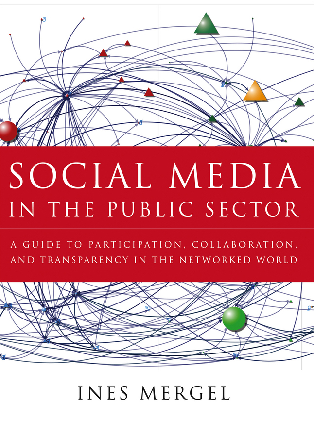 social media in the public sector: a guide to participation