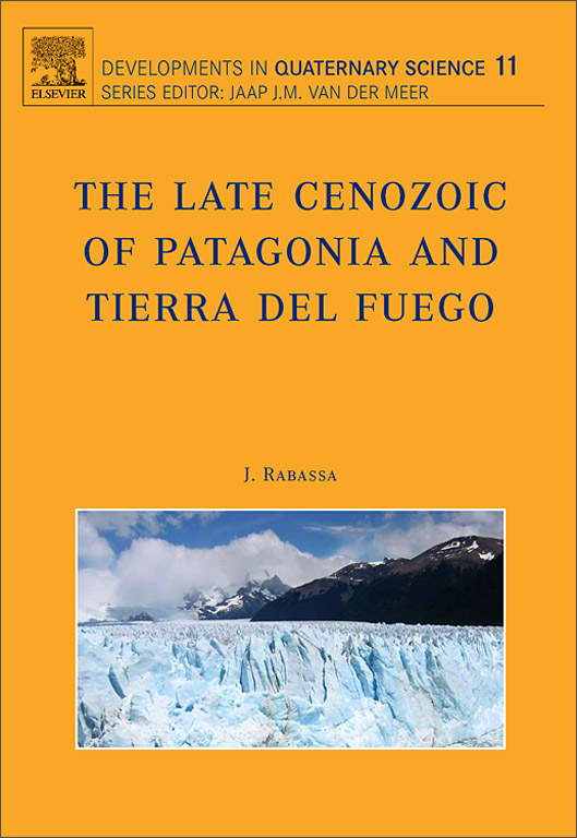 the late cenozoic of patagonia and tierra del fuego