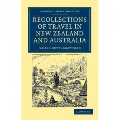 预订 Recollections of Travel in New Zealand and A...