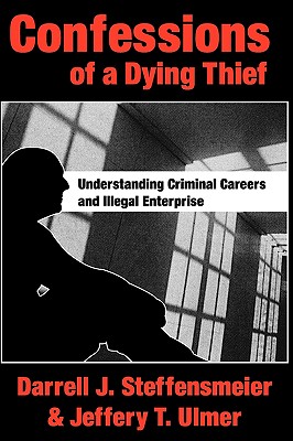 Confessions of a Dying Thief: