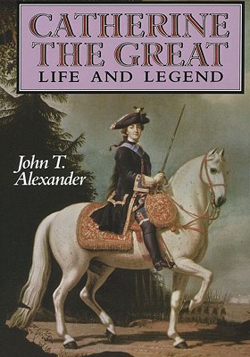 Catherine the Great: Life a