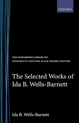 The Selected Works of Ida B.
