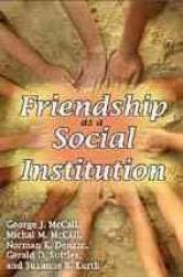 Friendship as a Social