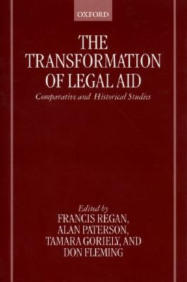 The Transformation of Legal Aid: