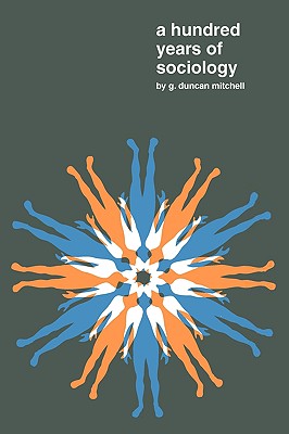 A Hundred Years of Sociology