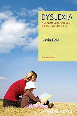 Dyslexia - A Complete Guide For Parents