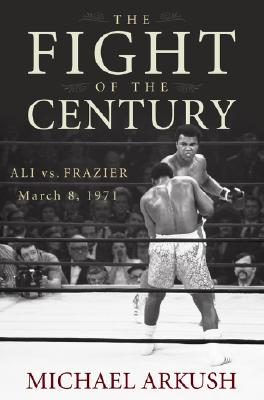 The Fight Of The Century: Ali Vs.