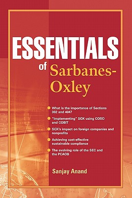 Essentials Of Sarbanes-Oxley
