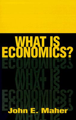 What is Economics?