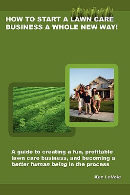 How to Start a Lawn Care Business a