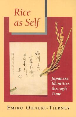 Rice as Self: Japanese Identities