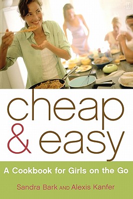 Cheap & Easy: A Cookbook for Girls on