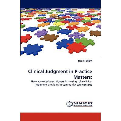 预订 Clinical Judgment in Practice Matters