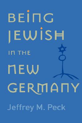 Being Jewish in the New Germany