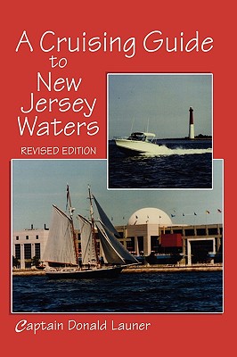 A Cruising Guide to New Jersey