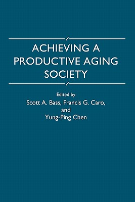 Achieving a Productive Aging