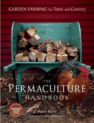 The Permaculture Handbook: Garde