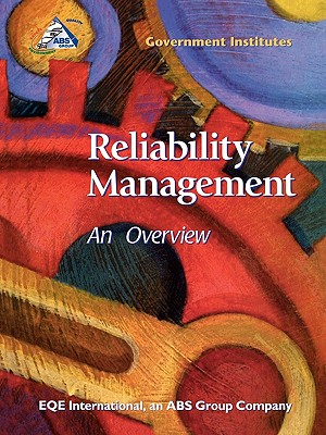 Reliability Management: An