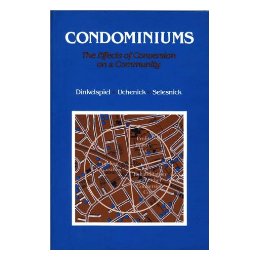 【预订】condominiums: the effects of conversion