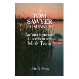A Tom Sawyer Companion: An
