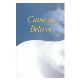 Came to Believe