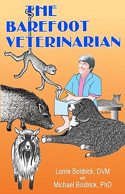 The Barefoot Veterinarian