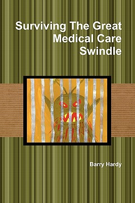 Surviving the Great Medical Car