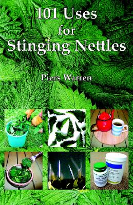 【预订】101 uses for stinging nettles