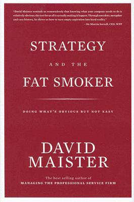 Strategy and the Fat Smoker: Doing