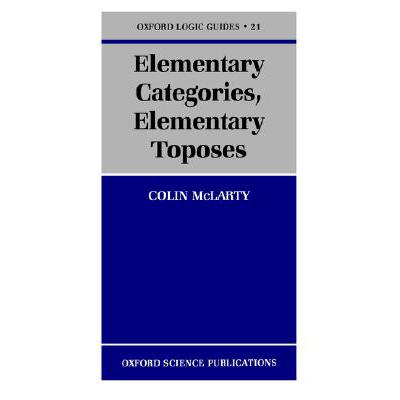 预订 Elementary Categories, Elementary Toposes