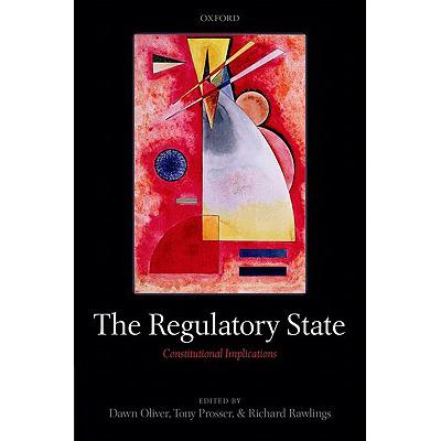 预订 The Regulatory State: Constitutional Implica...
