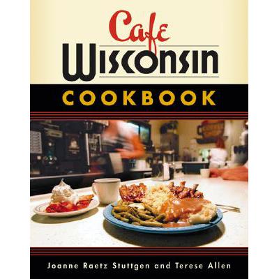 预订 Cafe Wisconsin Cookbook