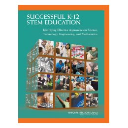 Successful K-12 Stem Education: