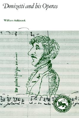 Donizetti and His Operas