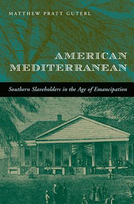 American Mediterranean: Southern