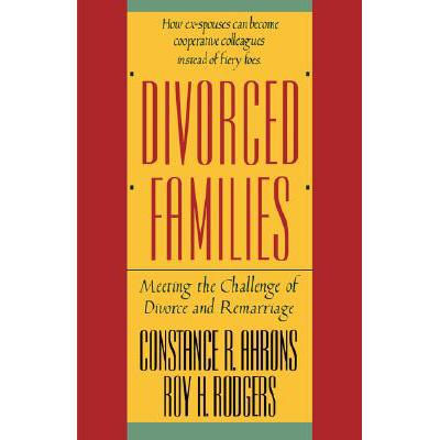 预订 Divorced Families: Meeting the Challenge of Divorce and Remarriage