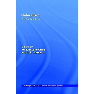 预订 Naturalism : A Critical Analysis