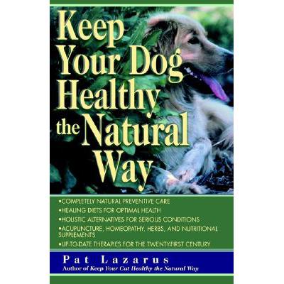 预订 Keep Your Dog Healthy the Natural Way