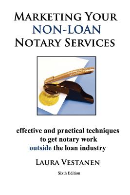 Marketing Your Non-Loan Notary