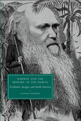 Darwin and the Memory of the Human: