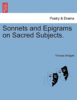 Sonnets and Epigrams on Sacred