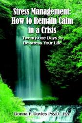 Stress Management: How to Remain Calm in
