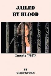 Jailed by Blood: Inmate 798175