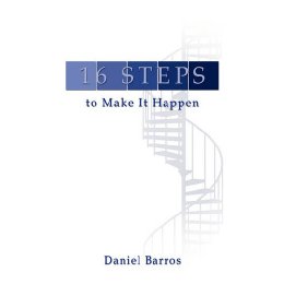 16 Steps to Make It Happen