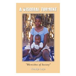 A Visceral Torment: Blemishes of