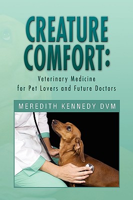 【预订】creature comfort: veterinary medicine