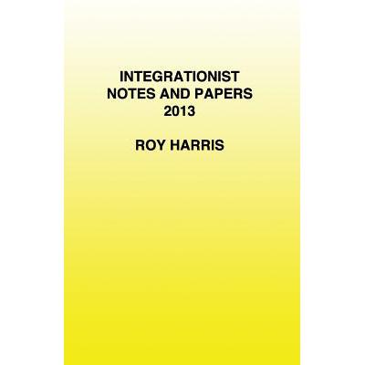 预订 Integrationist Notes and Papers 2013
